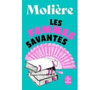 Les femmes savantes: Comédie, 1672
