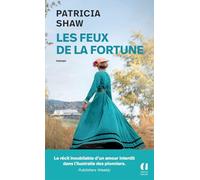Les feux de la fortune