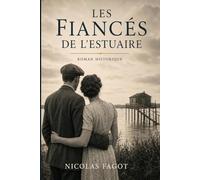 Les Fiancés de L'estuaire