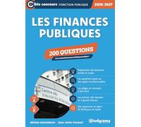 Les finances publiques - 200 questions (Catégories A et B -?Édition 2026-2027)