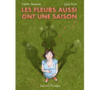 Les fleurs aussi ont une saison