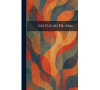 Les Fleurs Du Mal