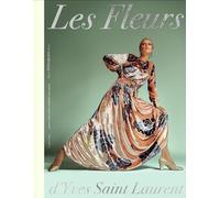 Les fleurs d'Yves Saint Laurent