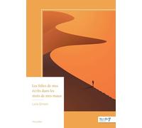 Les folies de mes écrits dans les mots de mes maux