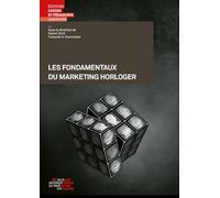 Les fondamentaux du marketing horloger