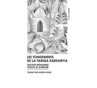 Les fondements de la tariqa karkariya