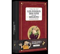 Les Fondus des vins de nos régions en bande dessinée