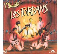LES FORBANS - CHANTE 1982