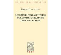 Les Formes Fondamentales De La Presence Humaine Chez Binswanger