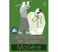 Les fourberies de Scapin: Traduit en FALC