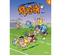 Les Fous furieux du rugby T02