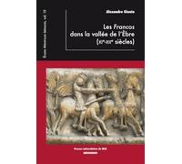 Les Francos dans la vallée de l'Ebre (XIe-XIIe)