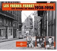 Les Frères Ferret Les Gitans De Paris 1938-1956 (CD) Album