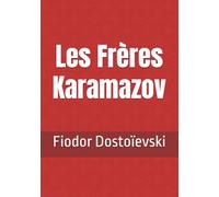 Les Frères Karamazov (Dostoïevski)