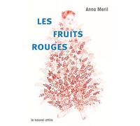 Les Fruits rouges