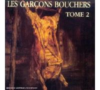 Les Garçons Bouchers - Tome 2