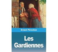 Les Gardiennes