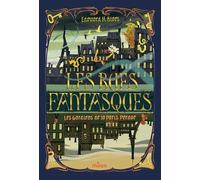 Les gardiens de la Paris perdue: Tome 1, Les gardiens de la Paris perdue