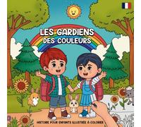 Les gardiens des couleurs