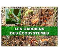 Les gardiens des écosystèmes (Calendrier mural 2026 DIN A4 vertical), CALVENDO calendrier mensuel: Rôle crucial des insectes régulateurs dans le maintien de l'équilibre écologique.