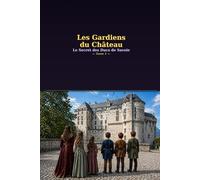 Les gardiens du Château