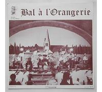 Les Gars Du Vieux Thouars - Bal A L'Orangerie [LP]