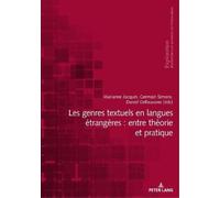 Les Genres Textuels En Langues Étrangères: Entre Théorie Et Pratique (Tascabile)