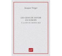 Les gens de savoir dans l'Europe de la fin du Moyen Age