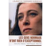 Les gens normaux n'ont rien d'exceptionnel