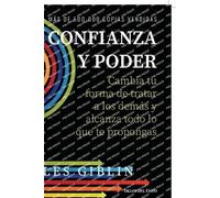 Les Giblin Confianza y poder (Tascabile)