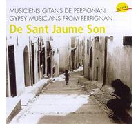 Les Gitans De Perpignan - De Sant Jaume Som