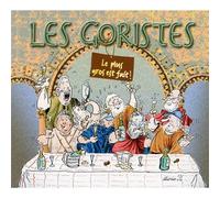 Les Goristes - Le Plus Gros Est Fait -Les Goristes KMCD 543