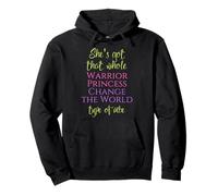 Le's Got Warrior Princess Change World Vibe Women Felpa con Cappuccio
