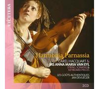 Les Gouts-Authentiques; Jan Devlieger - Carel Hacquart: Harmonia Parnassia; String Sonatas and Keyboard Pieces