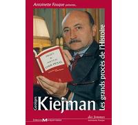 Les Grand procès de l'Histoire, racontés par Maître Georges Kiejman