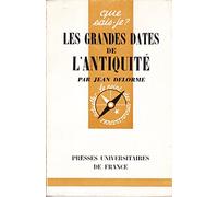Les Grandes Dates De l' antiquité