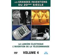 Les Grandes Inventions - Volume 4 : la lumière électrique - linvention de la télécommande
