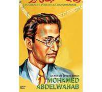 Les grandes voix de la chanson arabe : mohamed abdel wahab