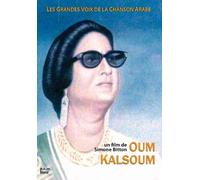 Les grandes voix de la chanson arabe : oum kalthoum