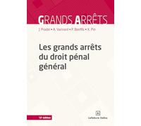 Les grands arrêts du droit pénal général