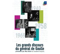 Les grands discours du general de gaulle