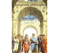 Les grands philosophes et la non-dualité