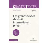 Les grands textes de droit international privé