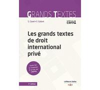 Les grands textes de droit international privé