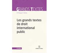Les grands textes de droit international public