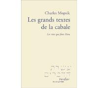 Les Grands Textes De La Cabale. Les Rites Qui Font Dieu: 0000