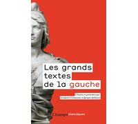 Les grands textes de la gauche: 1789-2017