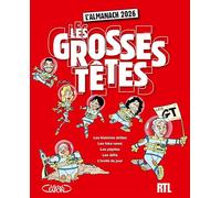 Les Grosses Têtes: L'almanach