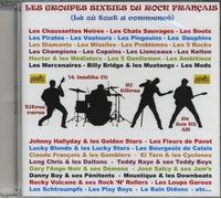 Les Groupes Sixties du Rock Français /la Ou Tout a Commence