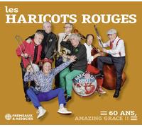 Les Haricots Rouges 60 Ans, Amazing Grace
